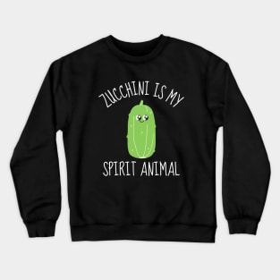 Zucchini Is My Spirit Animal Funny Crewneck Sweatshirt